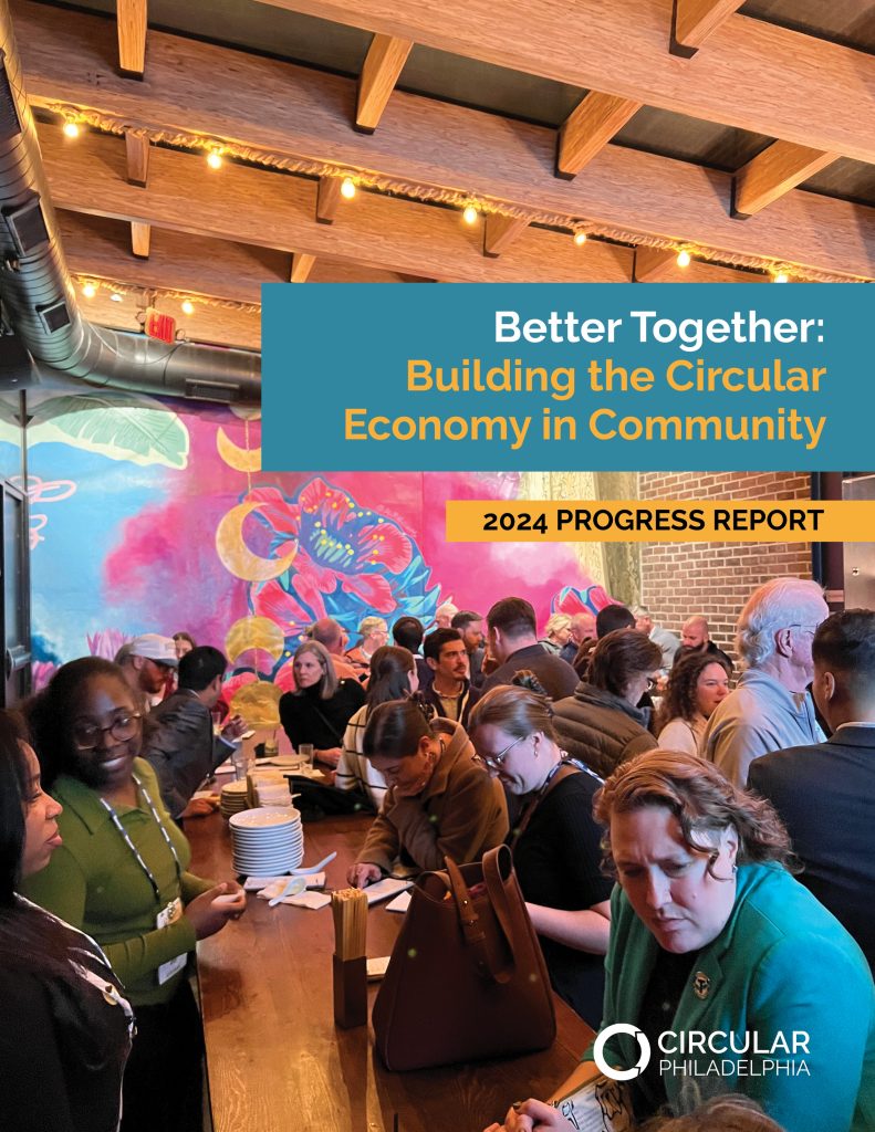 Cover of Circular Philadelphia's 2024 progress report